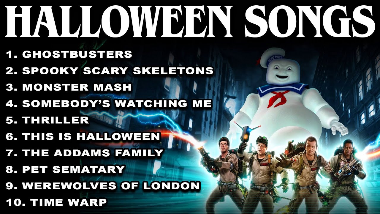 Ghostbusters Playlist 👻 Top Halloween Songs 🎃 Halloween Music Playlist