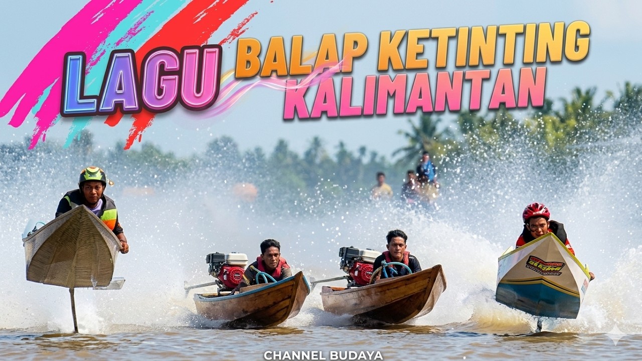 lagu BALAP KETINTING KALIMANTAN