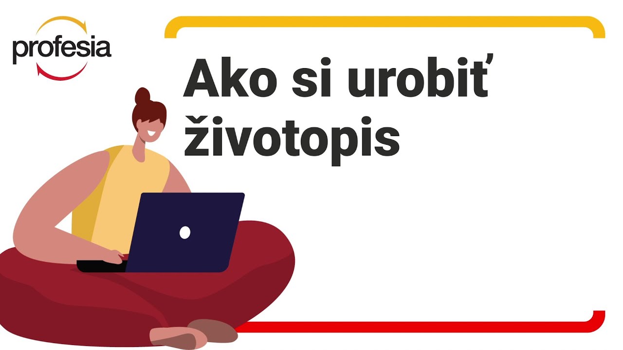 Ako si urobiť životopis