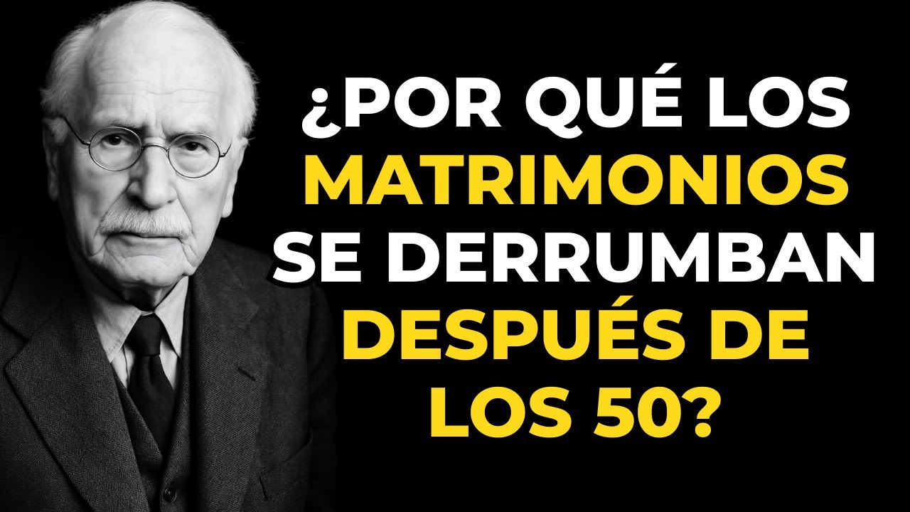 ¿Por qué se rompen los matrimonios después de los 50? Carl Jung