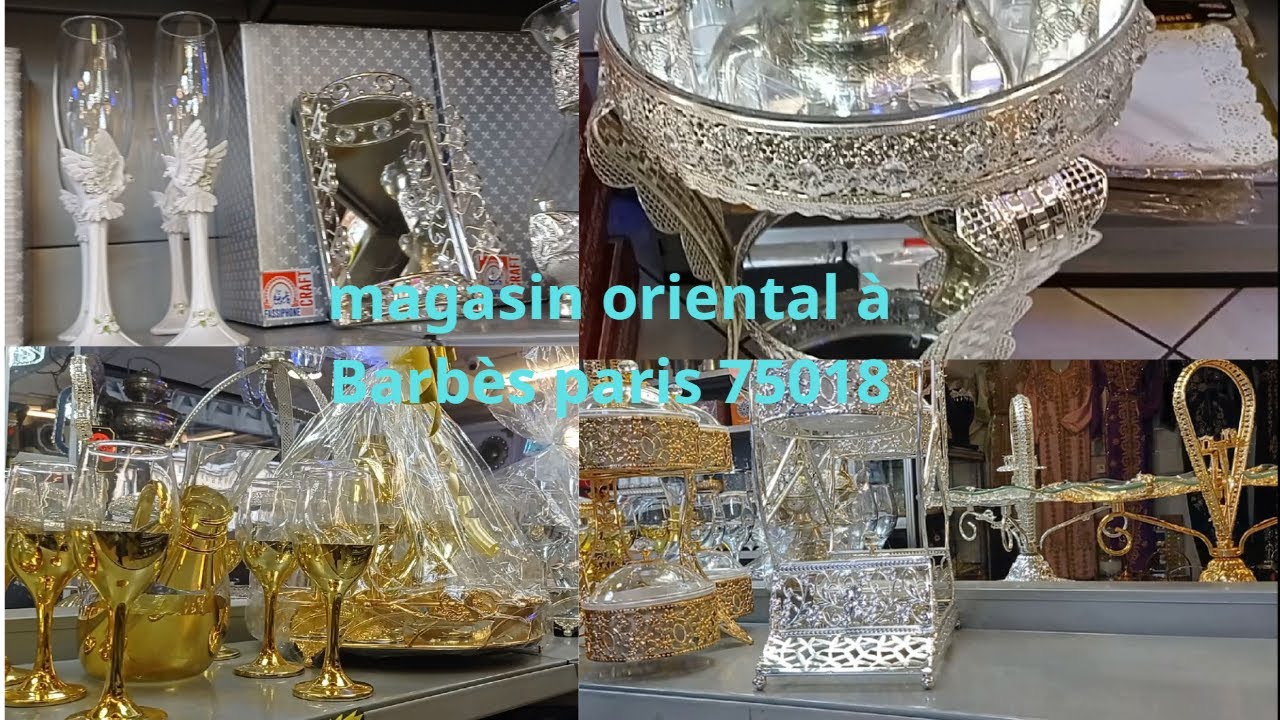 Magasin Oriental  (Dar Al Mahdi International)  # Paris la chapelle   # 75018