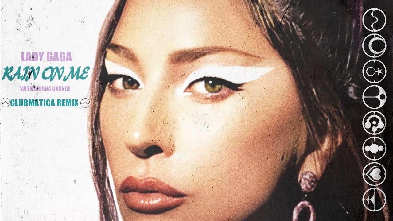 Lady Gaga - Rain On Me (90's Remix) with Ariana Grande