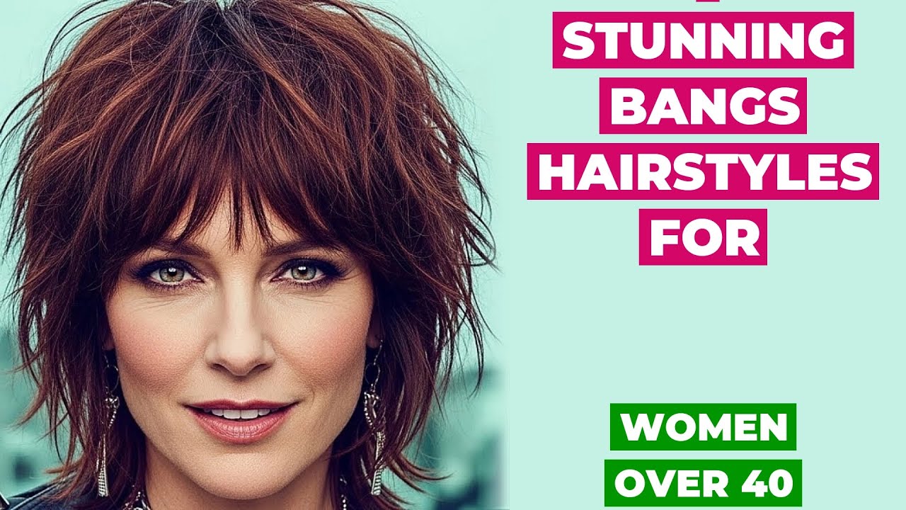 10 Stunning Bangs Hairstyles For Women Over 40 | Age-Defying Fringe Ideas