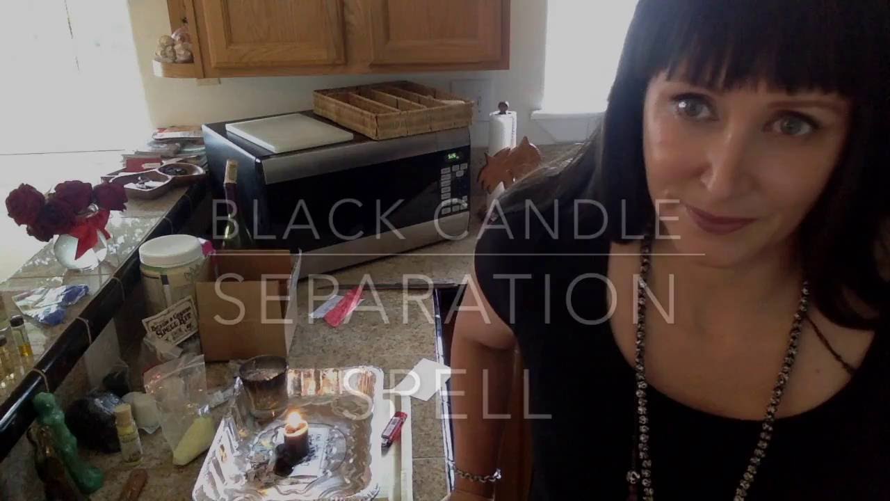 Black candle separation spell - Love Black Magick