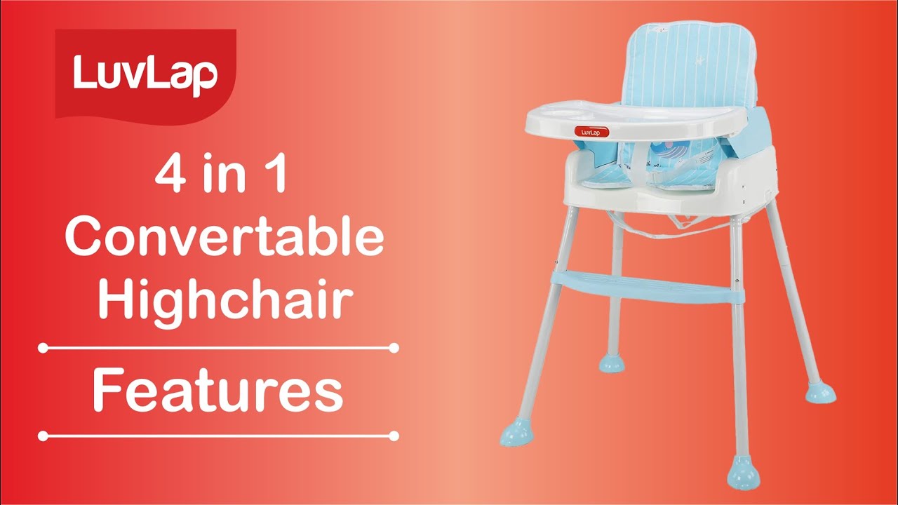 Highchair 4 in 1 Convertable