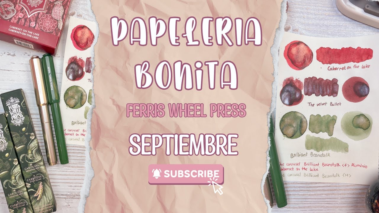 PAPELERÍA BONITA | Nuevas PLUMAS en SEPTIEMBRE | Llegan las NOVEDADES DE FERRIS WHEEL PRESS
