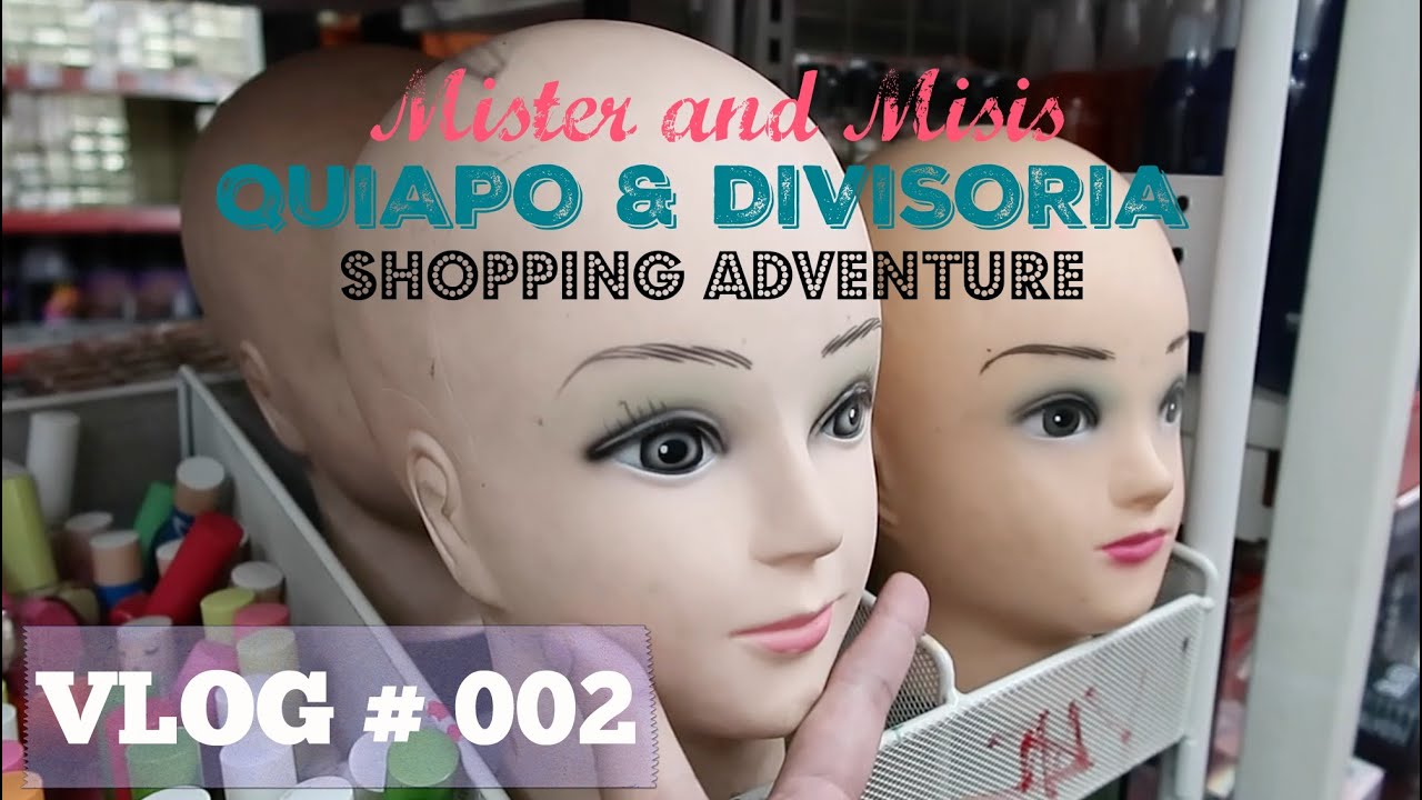 Vlog#002: MISTER and MISIS Quiapo and Divisoria Shopping Adventure | Peevee Dela Rosa