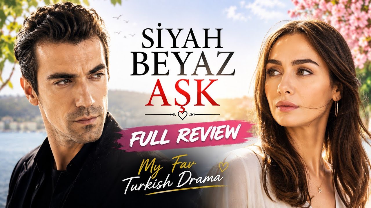 Price of Passions | Siyah Beyaz Aşk | Turkish Drama Full Review ❤️🔥