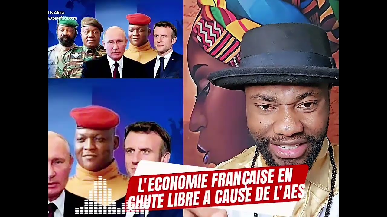 L'économie de la France en chute libre a cause des pays de L'AES