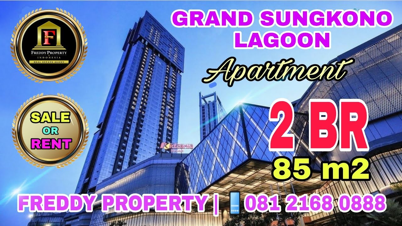 🌈 PROPERTY APARTMENT GRAND SUNGKONO LAGOON ( JUAL / SEWA ) 2 BEDROOM FURNISHED | FREDDY PROPERTY