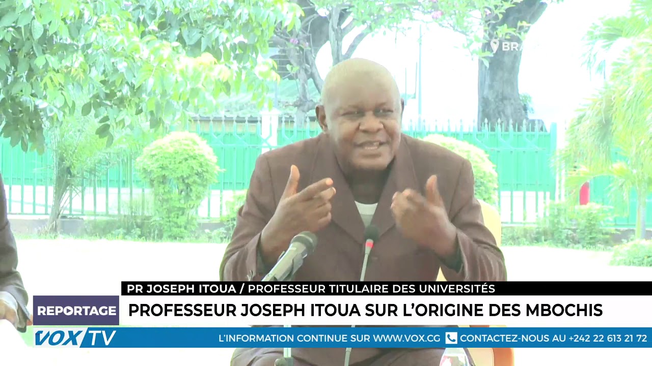Professeur Joseph Itoua sur l'origine des Mbochis