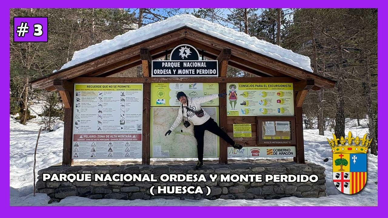 Aragón 🏘️ Visita Parque Nacional Ordesa Monte Perdido I Capitulo 3