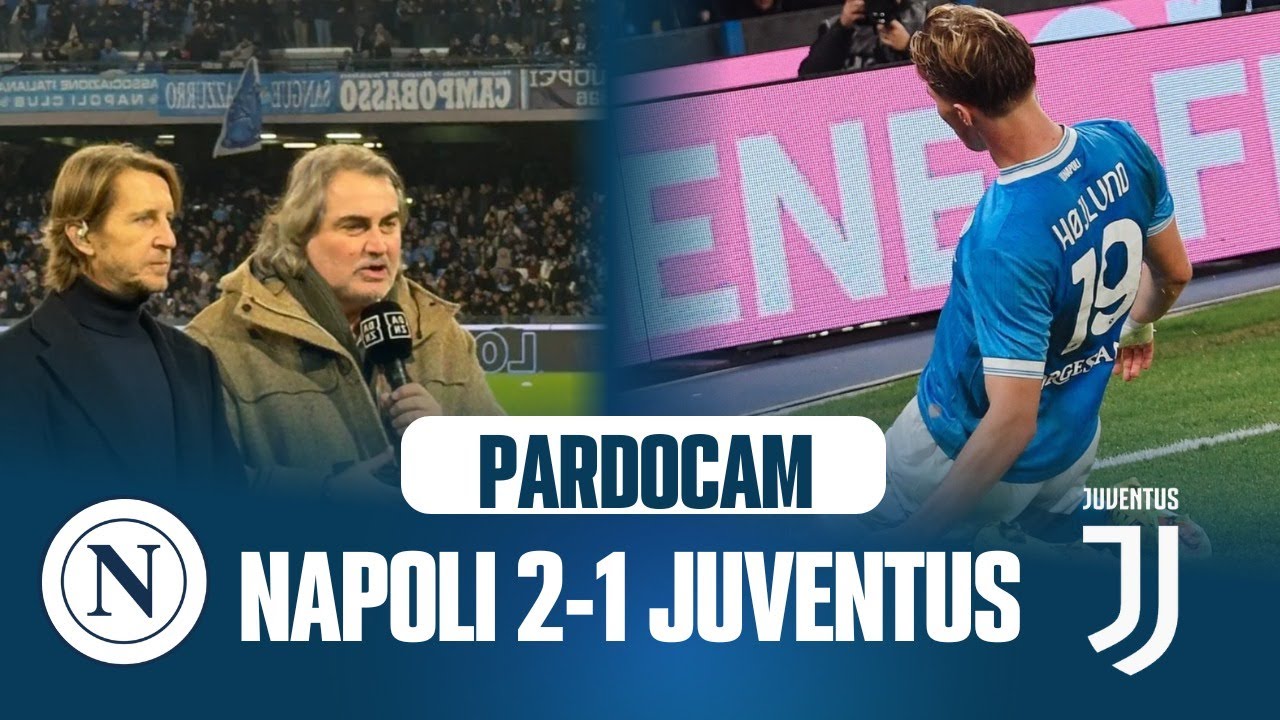 Napoli-Juventus 2-1, la Pardocam: perch&eacute; &egrave; andata cos&igrave; (e come si cucina il baccal&agrave;)
