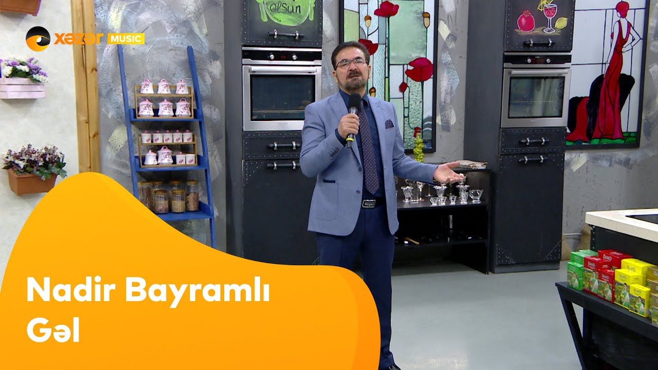 Nadir Bayramlı - Gəl