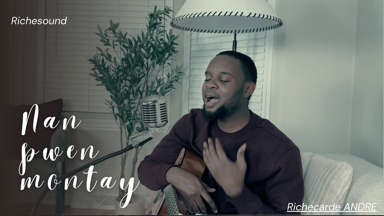Richecarde ANDRE, nan pwen montay (audio video clip)