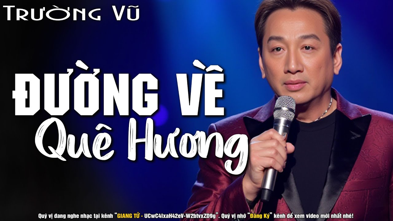 Đường Về Quê Hương - Trường Vũ | Nhạc Vàng Xưa 1975
