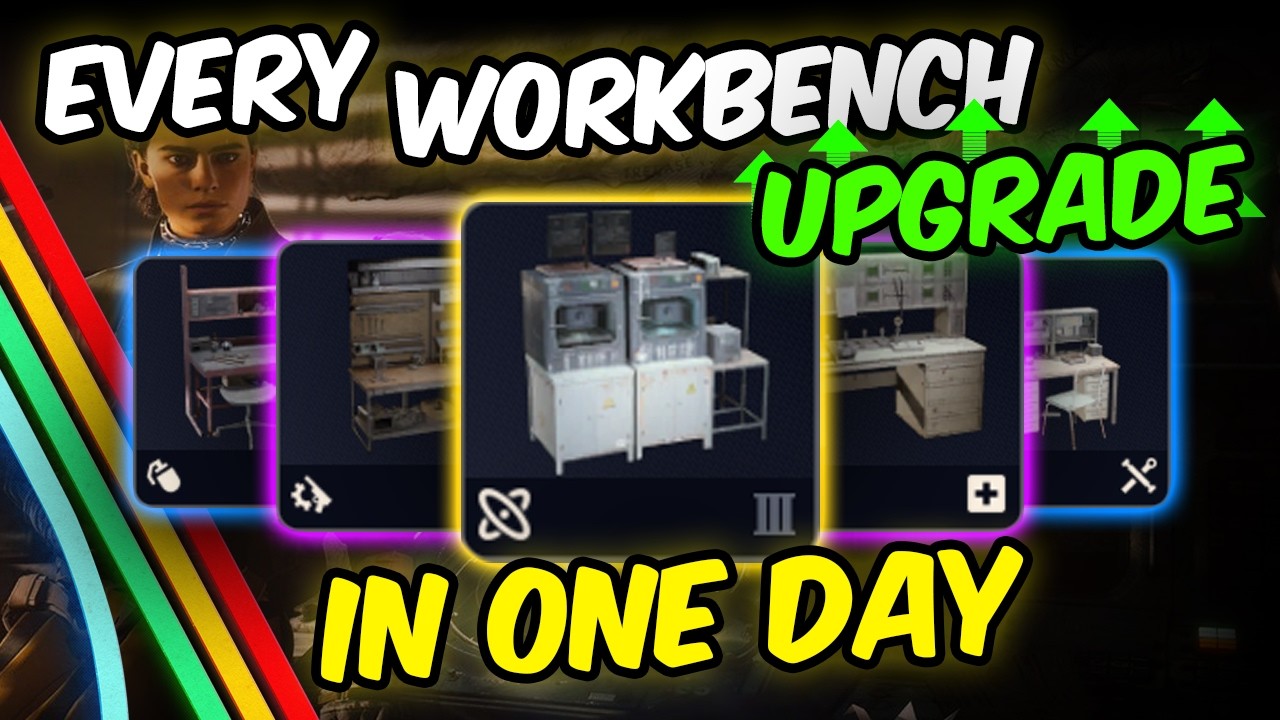 Upgrade Every Workbench in ARC Raiders FAST - Unlock Max Workshop Levels!