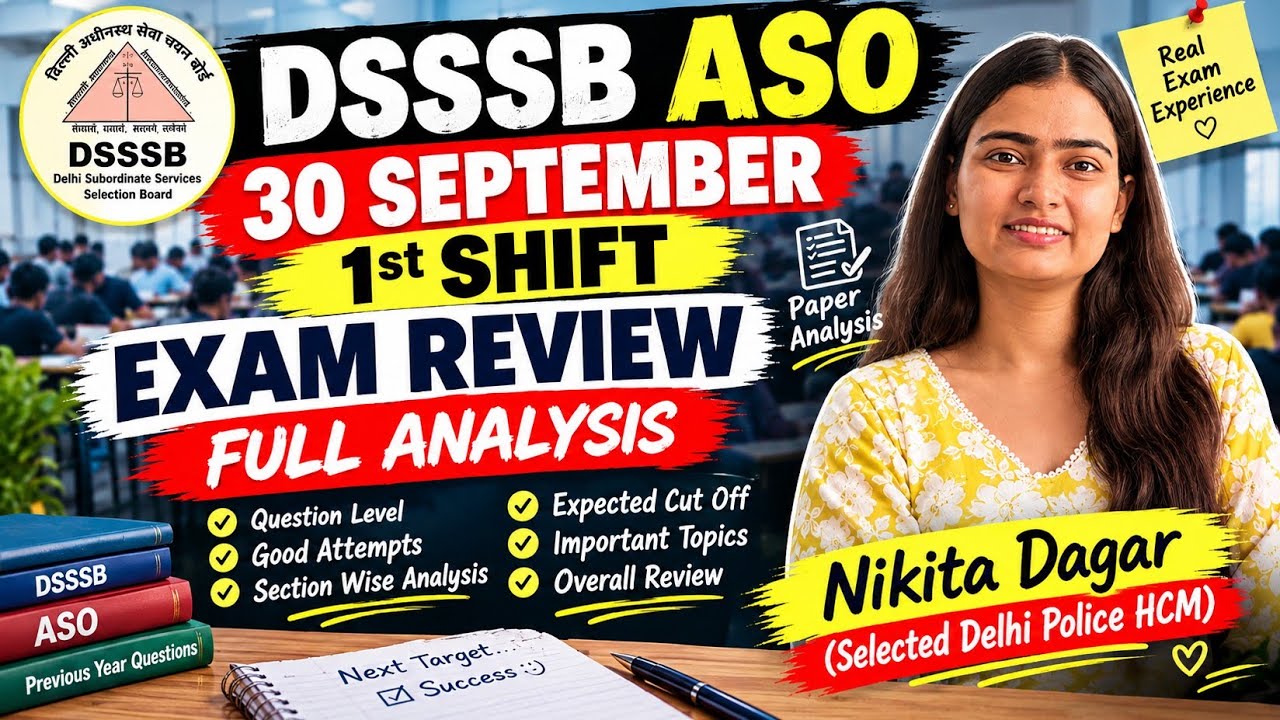 DSSSB ASO September 30th 1st Shift Exam Review | Full Analysis #dsssbaso #examreview #examanalysis