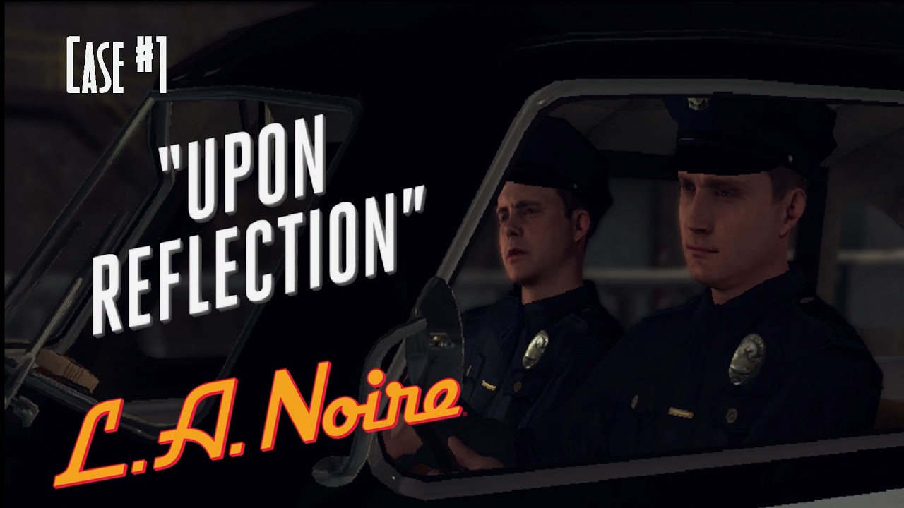 🕵️‍♂️ LA Noire (2011) - Intro & Case #1 