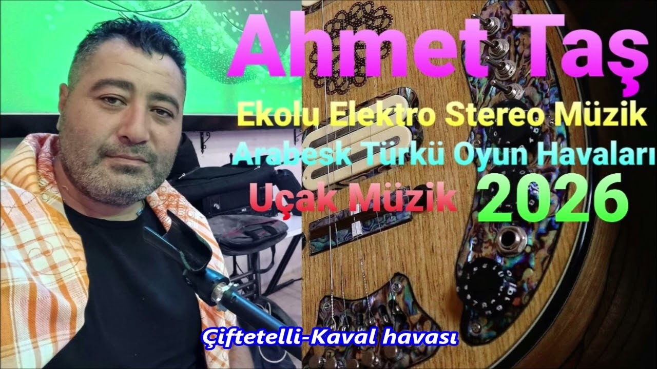 Çiftetelli Kaval havası Ahmet taş