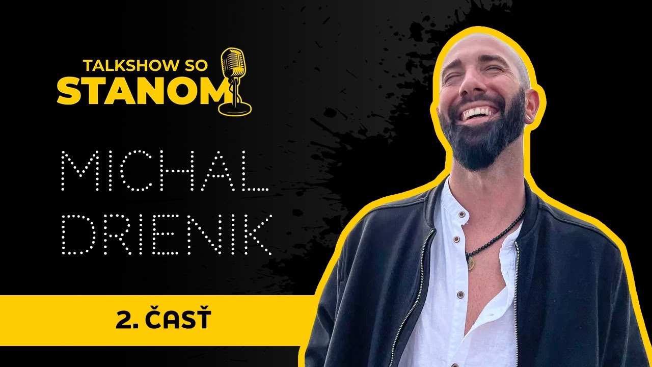 Michal Drienik: Keď ste v strede, pravidelne meditujete, vtedy plávate s prúdom energie života