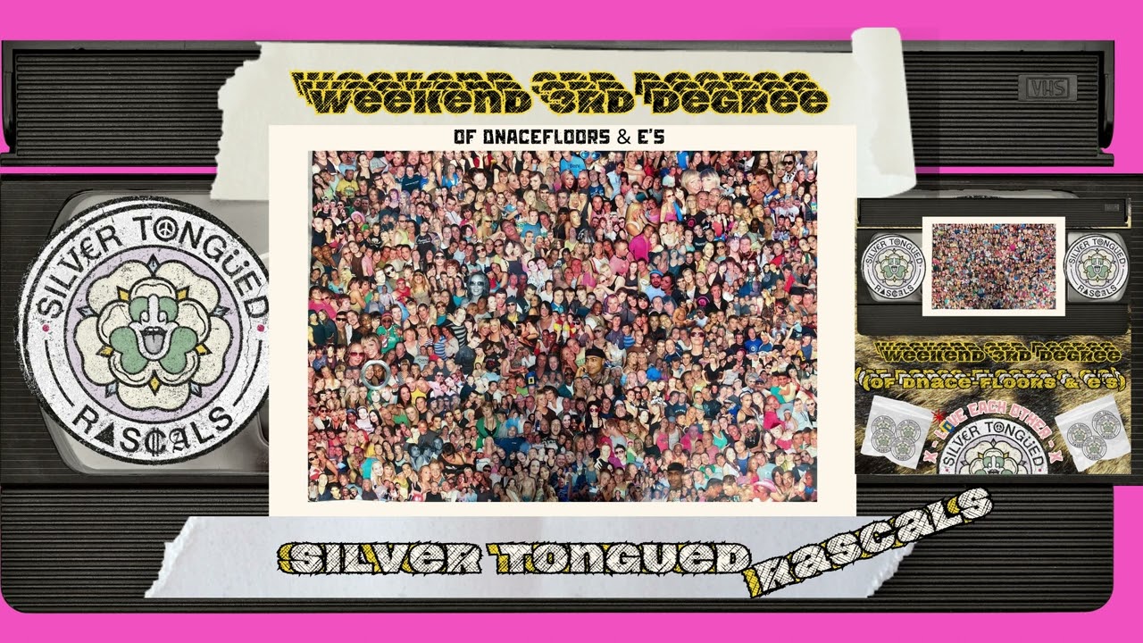 Silver Tongued Rascals - Weekend 3rd Degree (of Dnacefloors & E's) (Static Artwork Background)