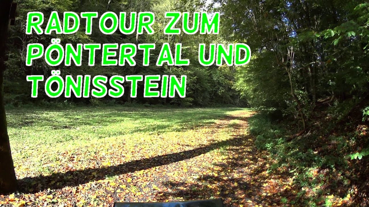 Radtour P&ouml;ntertal T&ouml;nisstein