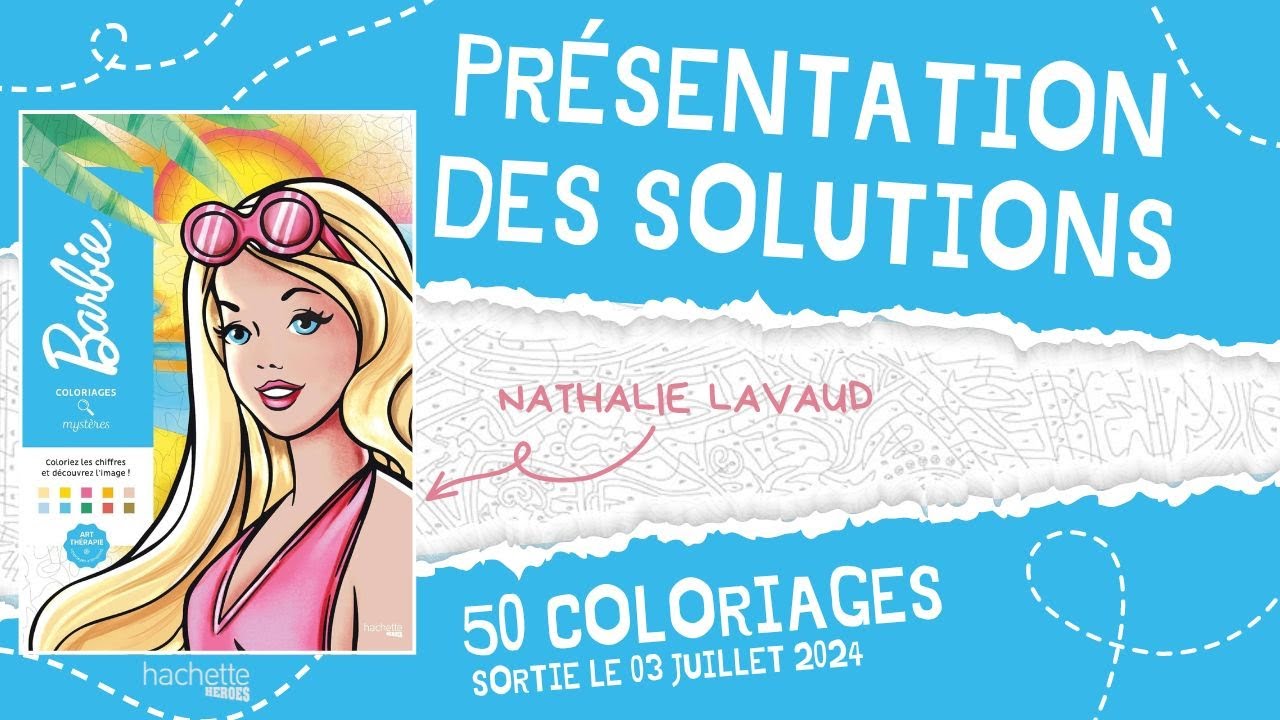 Barbie - coloriages myst&egrave;res Hachette Heroes - SOLUTIONS