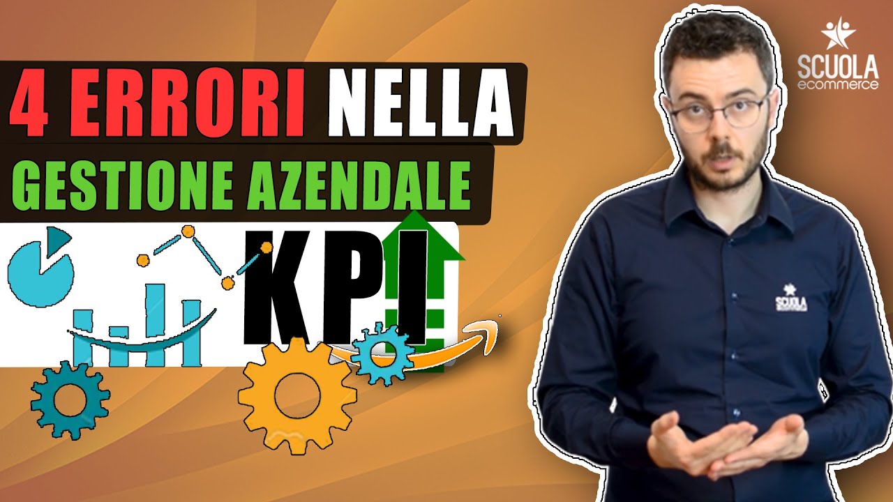 4 Errori che gli Imprenditori fanno nella Crescita Aziendale. Quali sono KPI da monitorare