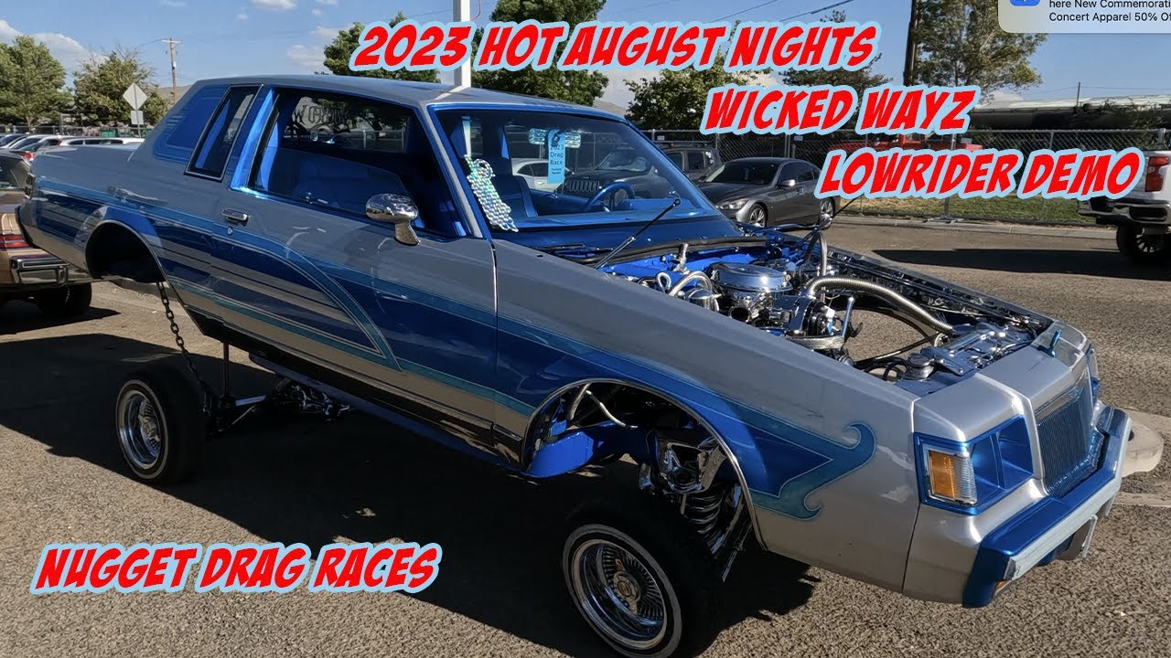 2023 Hot August Nights Wicked Wayz Lowrider Demonstration, Nugget Drag Races - 08/03/23
