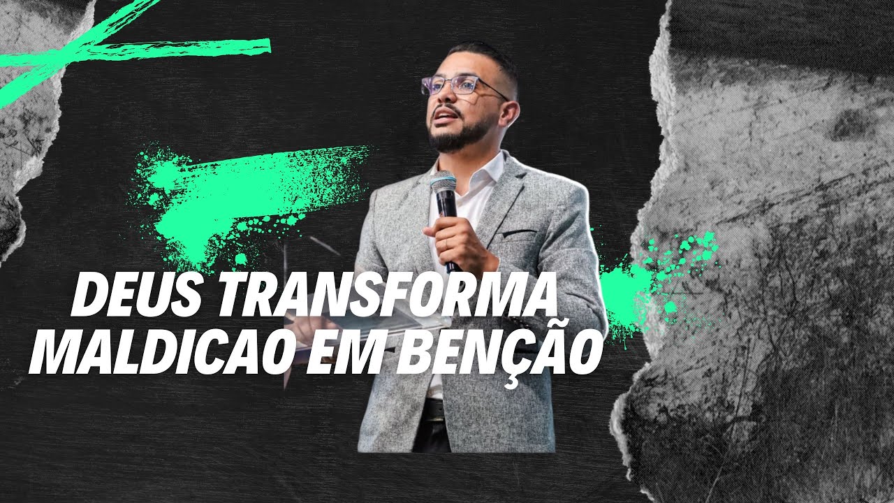 Deus muda a maldição em benção