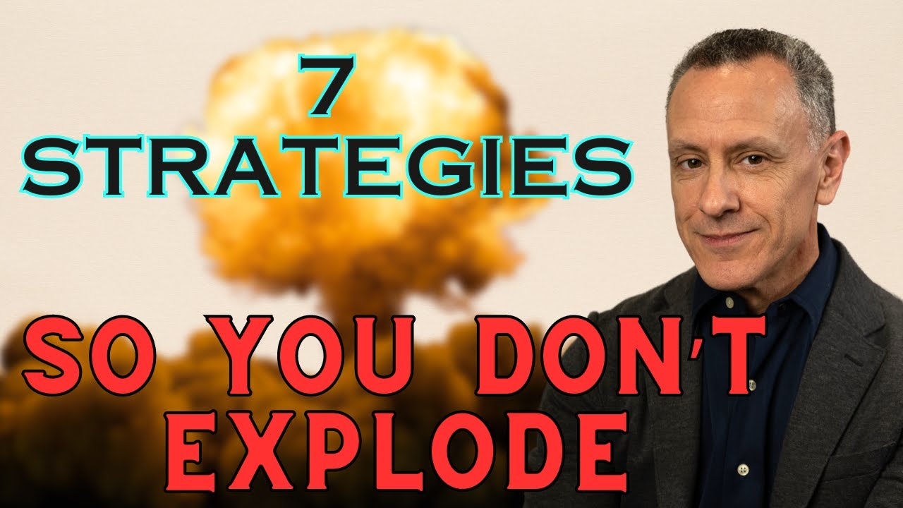 7 Coping Strategies Instead of Exploding