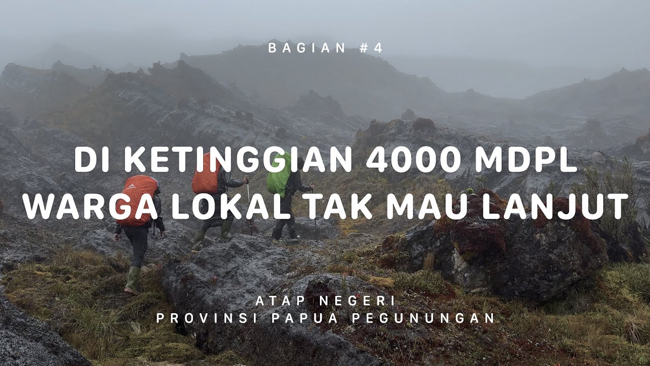 GUNUNG TRIKORA - Atap Negeri Papua Pegunungan #4