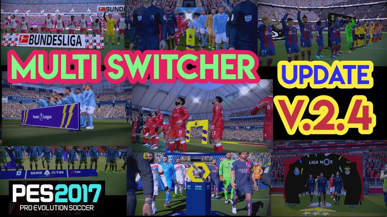 PES 2017 MultiSwitcher Update V2.4  Season 2023