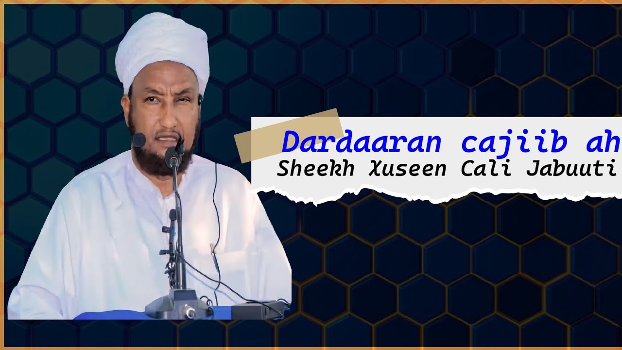Dardaaran ku socda Dadka Muslimiinta ah || Sheekh Xuseen Cali Jabuuti @MadalsanMedia1