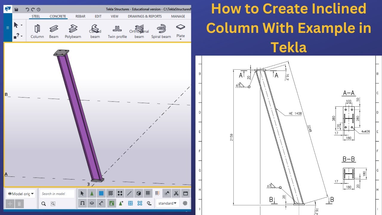 Inclined Column with Plate at ends | Tekla Structures | With Example | BIMINDC | Tamil
