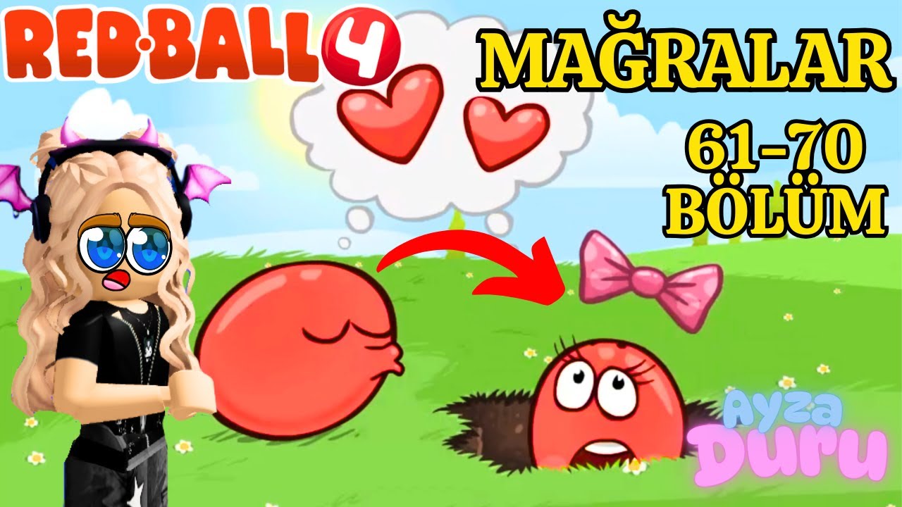 RED BALL MAĞRALAR (61-70. BÖLÜM) 🎀AYZA DURU🎀 PART-7 #redball4