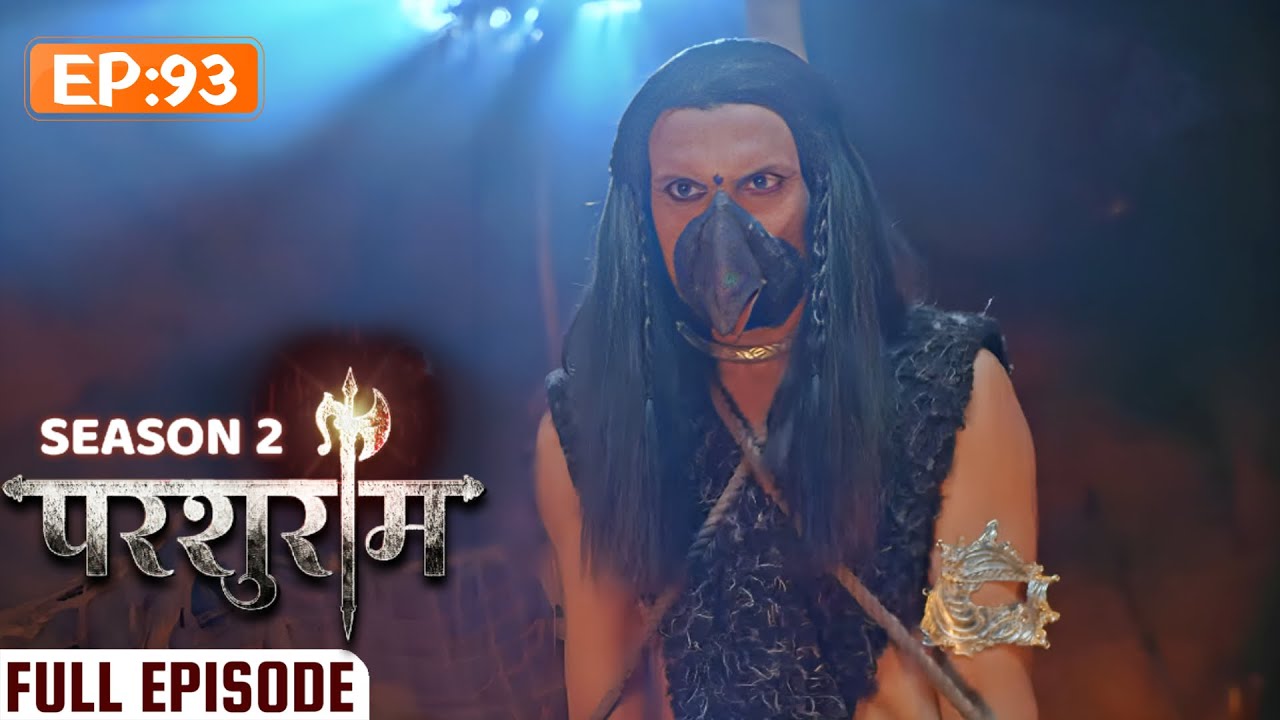 किसने किया काकराज को गुफा में कैद? | PARSHURAM SEASON 2 | EPISODE 93 | Kunal Singh