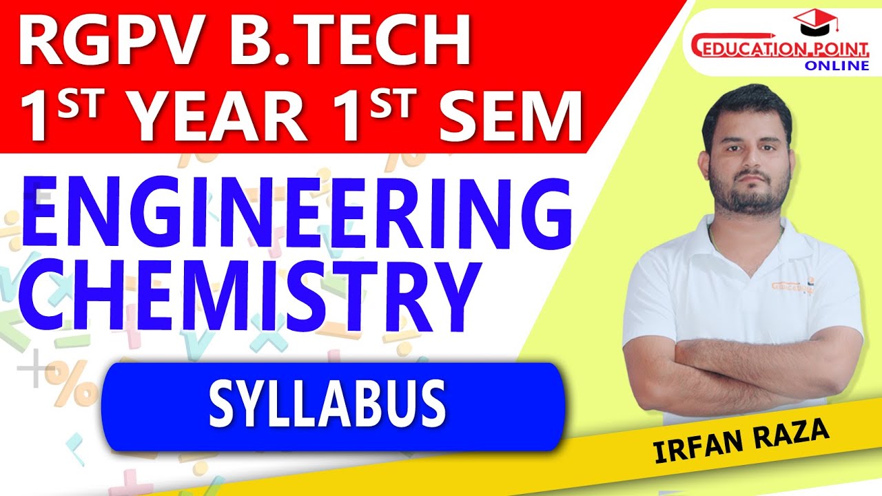 Syllabus | Engineering Chemistry  RGPV B.Tech  1st Year 1 Sem Syllabus & Preparation Tips