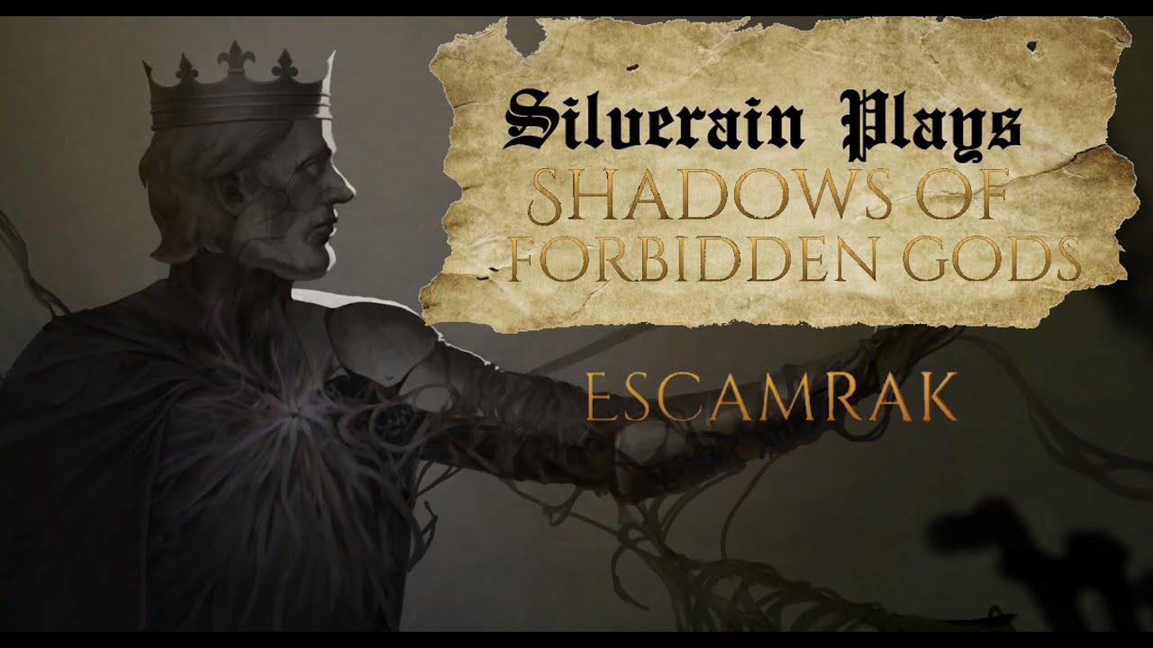 Silverain Plays: Shadows Of Forbidden Gods Ep5: Crafting Minions, Making Friends   [Escamrak]