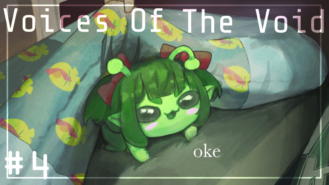 【VOICES OF THE VOID】OPTIMIZING.
