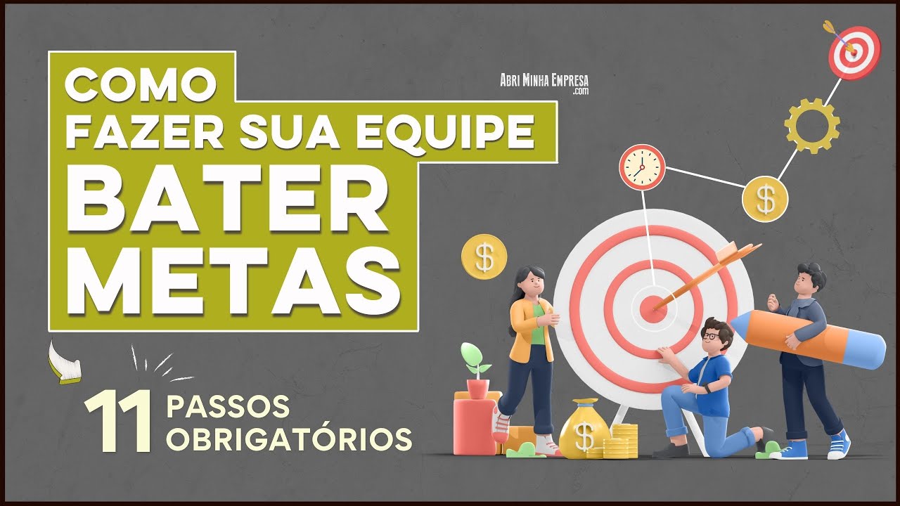 COMO FAZER SEU TIME BATER METAS (em 11 Segredos Incríveis e Práticos)