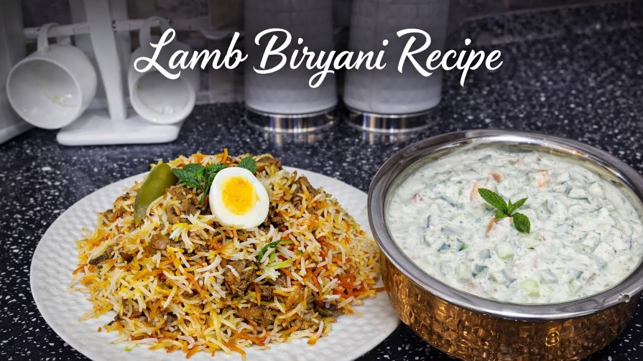 Traditional Lamb Biryani Recipe 
