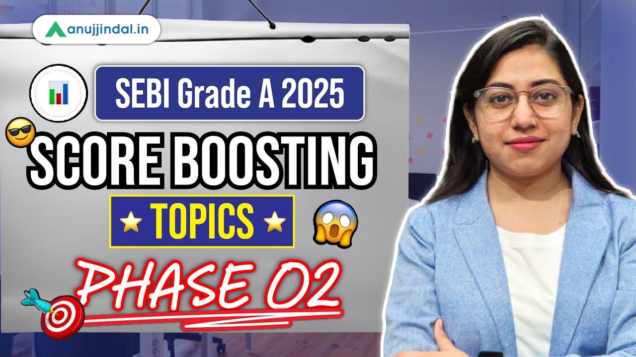 SEBI Grade A 2025: Important Topics | Paper 2 | SEBI Result | Anuj Jindal