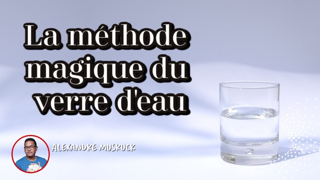 La méthode magique du verre d'eau 🚰 J'ai testé 😱ça fonctionne vraiment 😱👇Clique vite👇100k de vue
