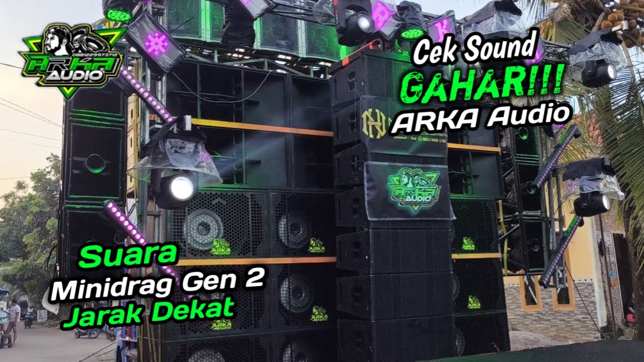 Gahar ❗Spill Suara MINIDRAG GEN2 BREWOG || Cek Sound Arka Pati