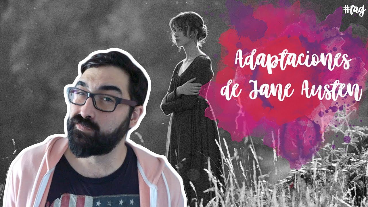 ADAPTACIONES DE JANE AUSTEN | TAG | Mikey F.