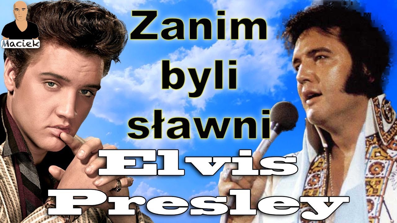 Elvis Presley | Zanim byli sławni