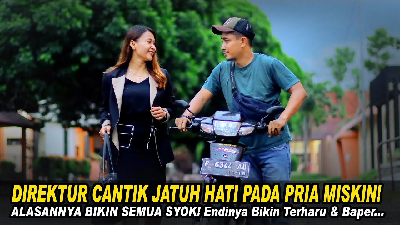 DIREKTUR CANTIK JATUH HATI PADA PRIA MISKIN! ALASANNYA BIKIN SEMUA SYOK! Endingnya Bikin Terharu...