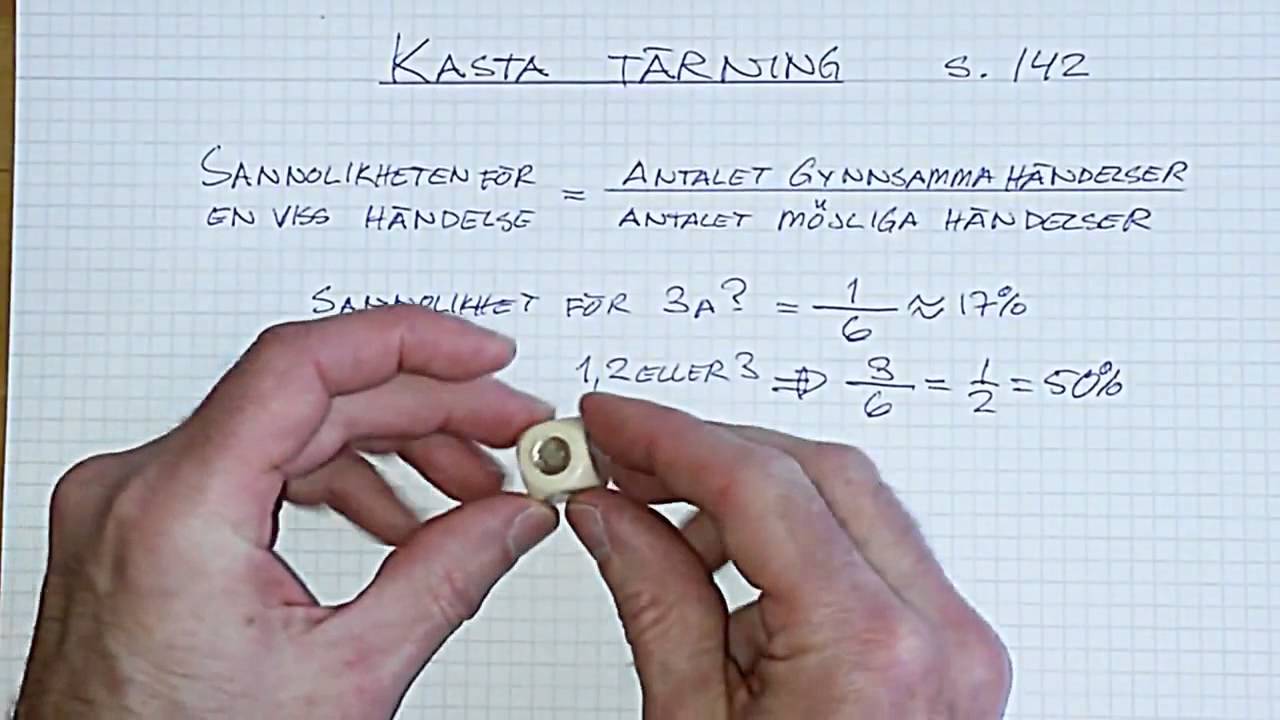 Sannolikhet åk9 Del 1 Hur stor är sannolikheten?